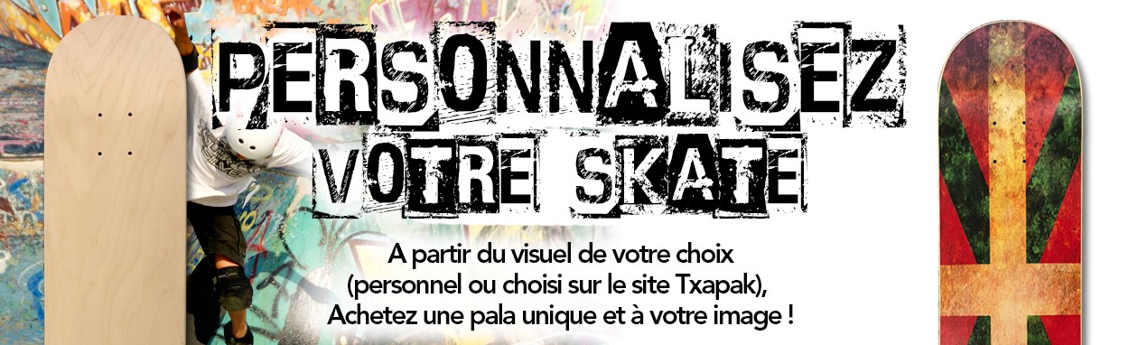 Skate personnalisé